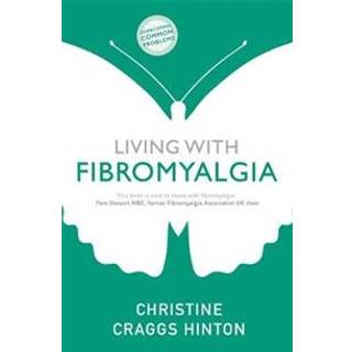 Living with Fibromyalgia
