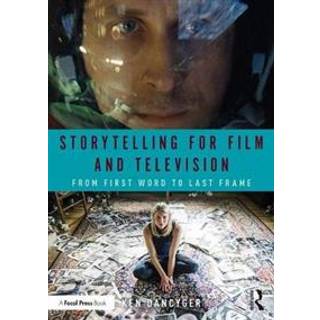 Storytelling for Film and Television