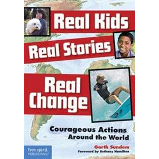 Real Kids, Real Stories, Real Change