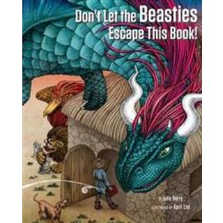 Don't Let the Beasties Escape This Book!