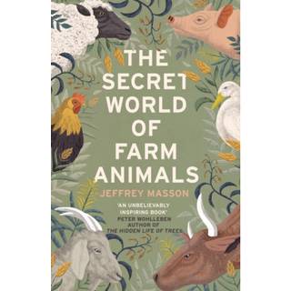 The Secret World of Farm Animals