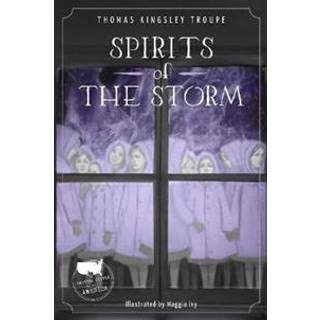 Spirits of the Storm