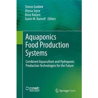 Aquaponics Food Production Systems