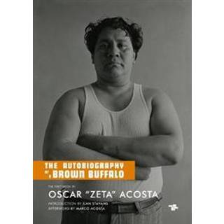 The Autobiography of a Brown Buffalo