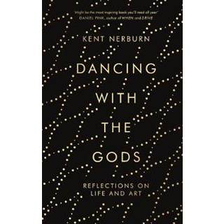 Dancing with the Gods