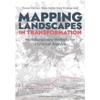 Mapping Landscapes in Transformation