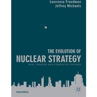 The Evolution of Nuclear Strategy