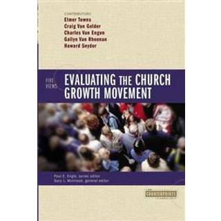 Evaluating the Church Growth Movement