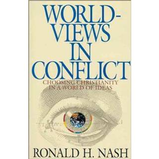 Worldviews in Conflict