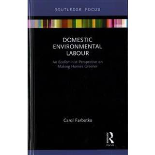 Domestic Environmental Labour