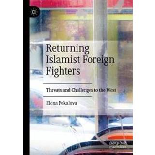 Returning Islamist Foreign Fighters