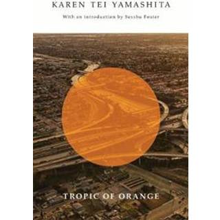 Tropic of Orange