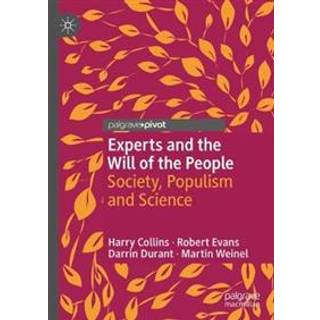 Experts and the Will of the People