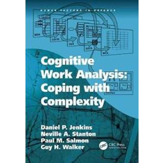 Cognitive Work Analysis: Coping with Complexity