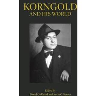 Korngold and His World
