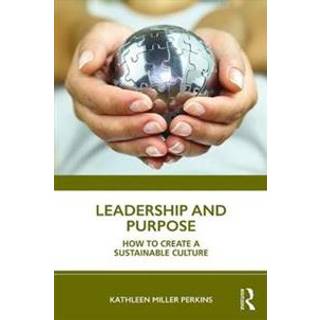 Leadership and Purpose