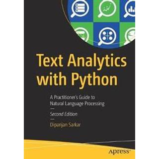 Text Analytics with Python (4, 2019) | Dipanjan Sarkar