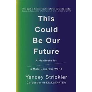 This Could Be Our Future