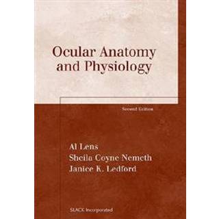 Ocular Anatomy and Physiology