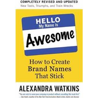 Hello, My Name is Awesome