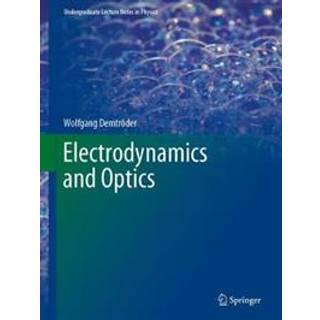 Electrodynamics and Optics