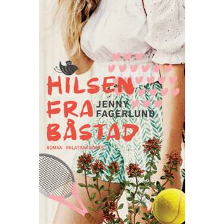 Jenny Fagerlund - Hilsen fra Båstad