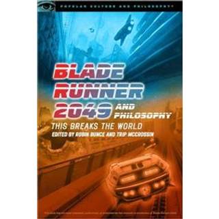 Blade Runner 2049 and Philosophy