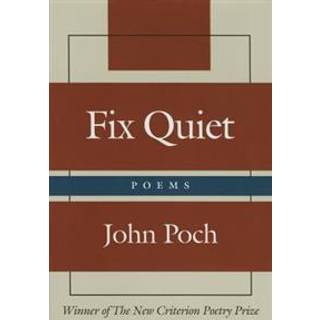 Fix Quiet – Poems