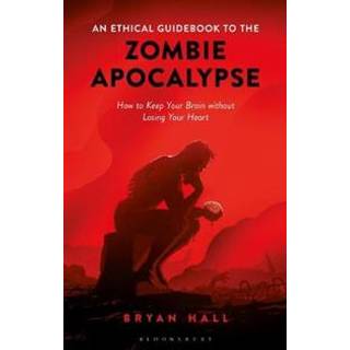 An Ethical Guidebook to the Zombie Apocalypse