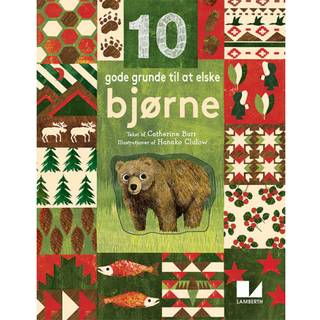 10 gode grunde til at elske bjørne