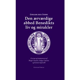 Den ærværdige abbed Benedikts liv og mirakler