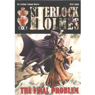 The Final Problem - A Sherlock Holmes Graphic Novel