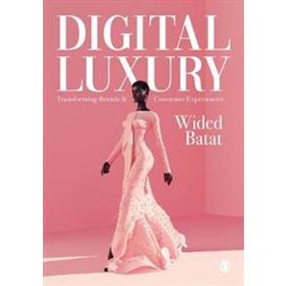 Digital Luxury