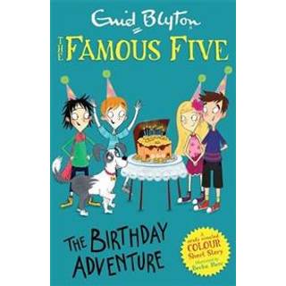 Famous Five Colour Short Stories: The Birthday Adventure