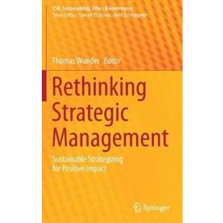 Rethinking Strategic Management