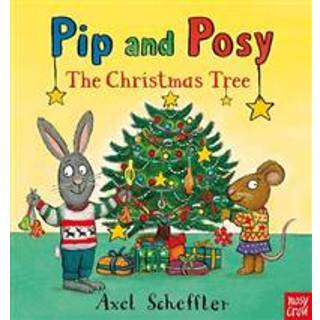 Pip and Posy: The Christmas Tree