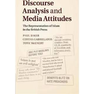 Discourse Analysis and Media Attitudes