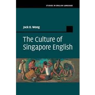The Culture of Singapore English