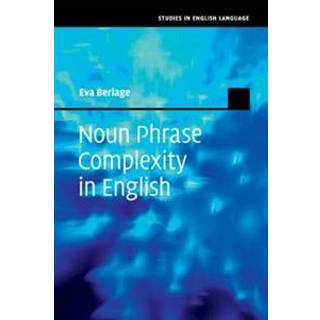 Noun Phrase Complexity in English