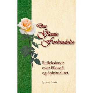 Den Glemte Forbindelse - Refleksioner over Filosofi og Spiritualitet