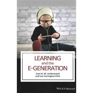 Learning and the E-Generation