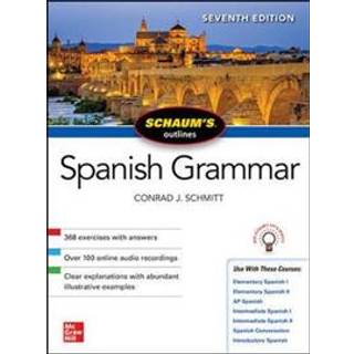 Schaum's Outline of Spanish Grammar, Seventh Edition