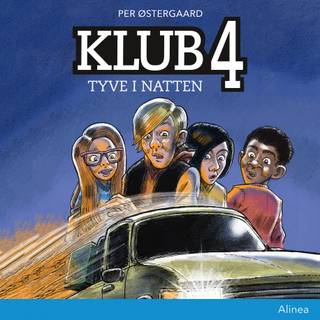 Klub 4 - Tyve i natten