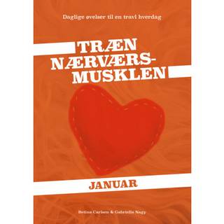 Træn Nærværs-musklen Januar