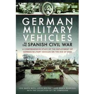 German Military Vehicles in the Spanish Civil War