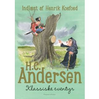H.C. Andersen - Klassiske eventyr