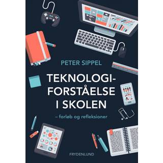 Teknologiforståelse i skolen