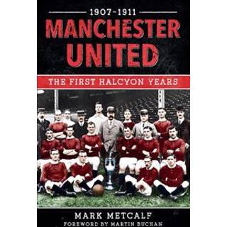 Manchester United 1907-11