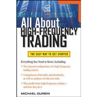 All About High-Frequency Trading