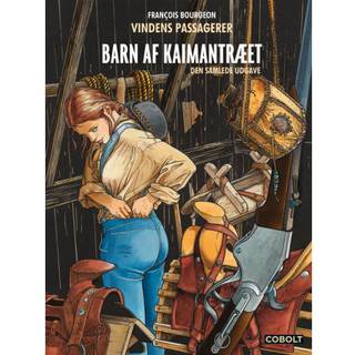 Francois Bourgeon - Vindens passagerer: Vindens passagerer: Ba...